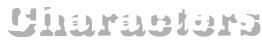 Characters